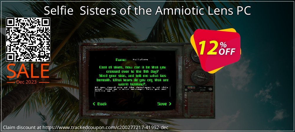 Selfie  Sisters of the Amniotic Lens PC coupon on Nude Day offering discount