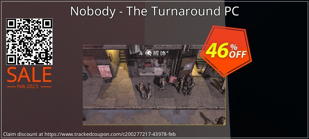 Nobody - The Turnaround PC coupon on Eid al-Adha deals