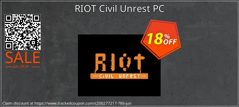 RIOT Civil Unrest PC coupon on American Independence Day sales