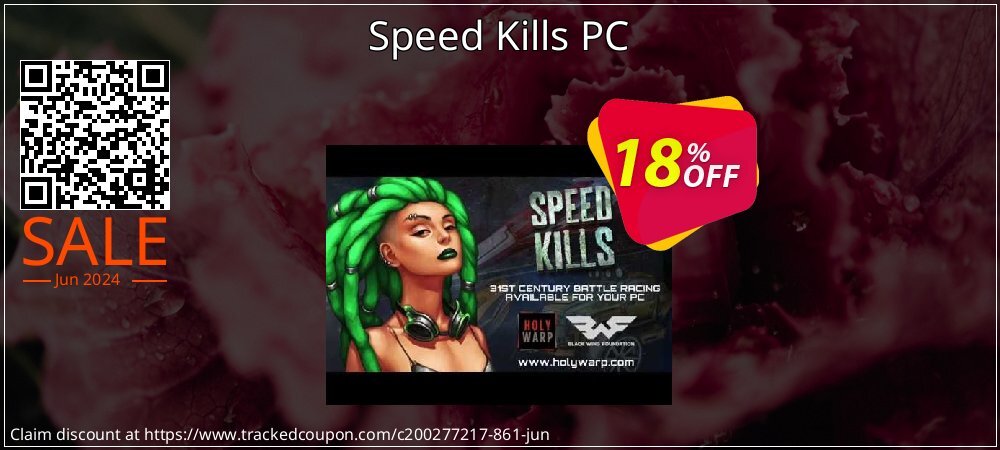Speed Kills PC coupon on Parents' Day discount