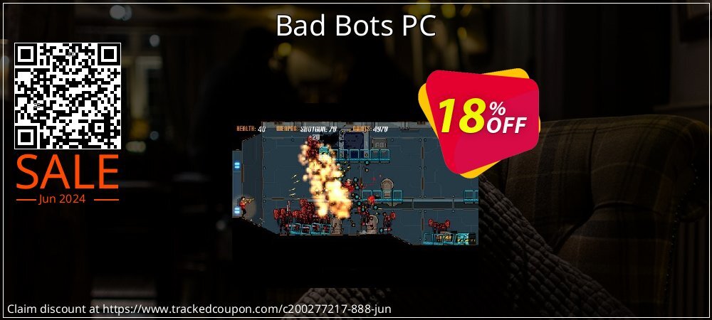 Bad Bots PC coupon on Summer discount