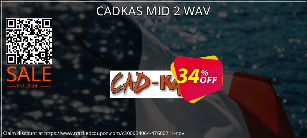 CADKAS MID 2 WAV coupon on World Smile Day deals