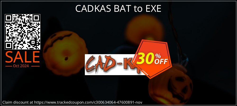 CADKAS BAT to EXE coupon on All Saints' Eve super sale