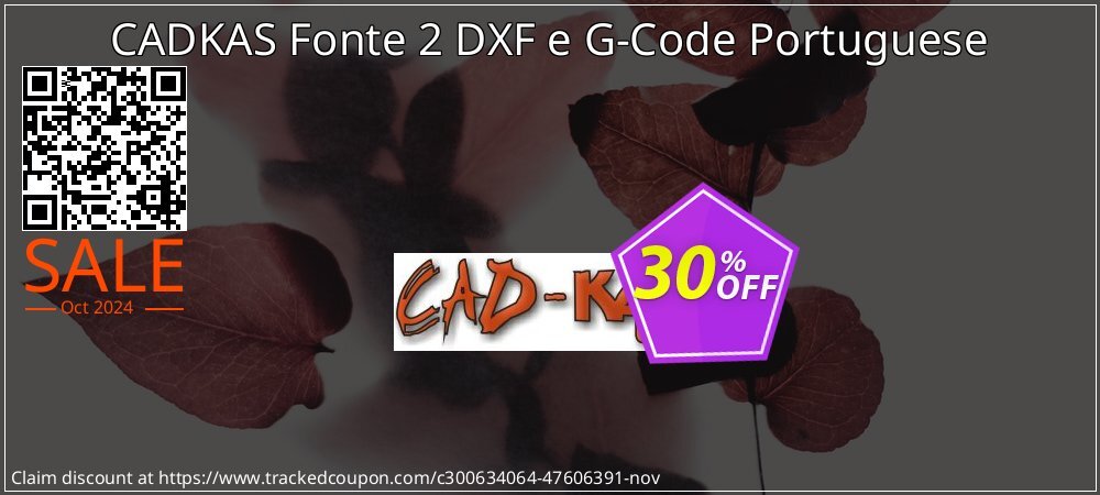 CADKAS Fonte 2 DXF e G-Code Portuguese coupon on Black Friday promotions