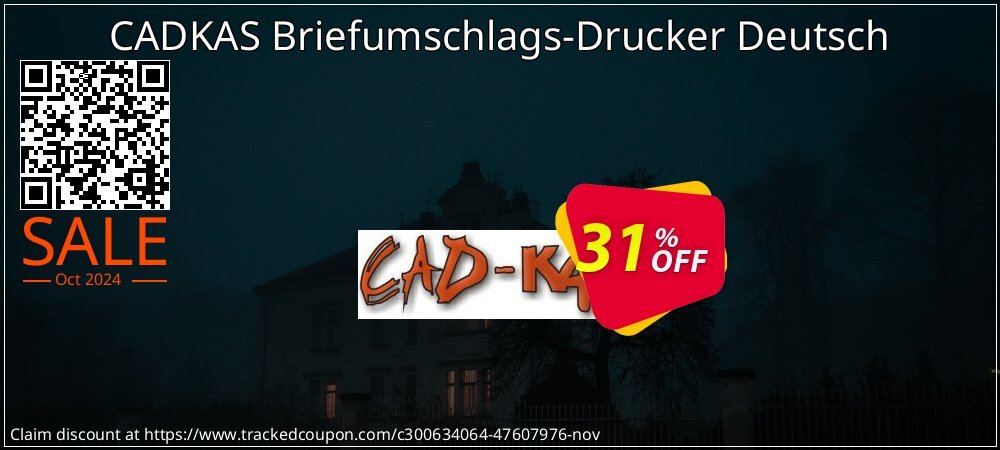 CADKAS Briefumschlags-Drucker Deutsch coupon on All Hallows' evening promotions