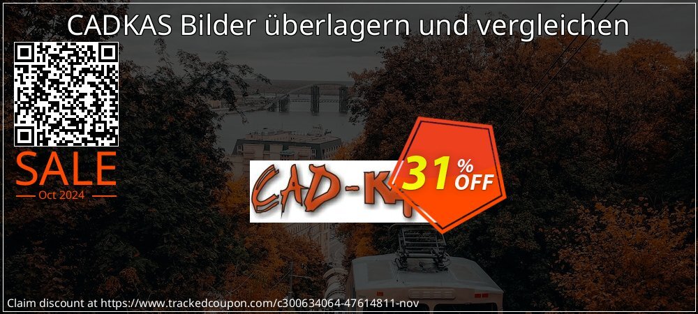 CADKAS Bilder überlagern und vergleichen coupon on World Teachers' Day discount