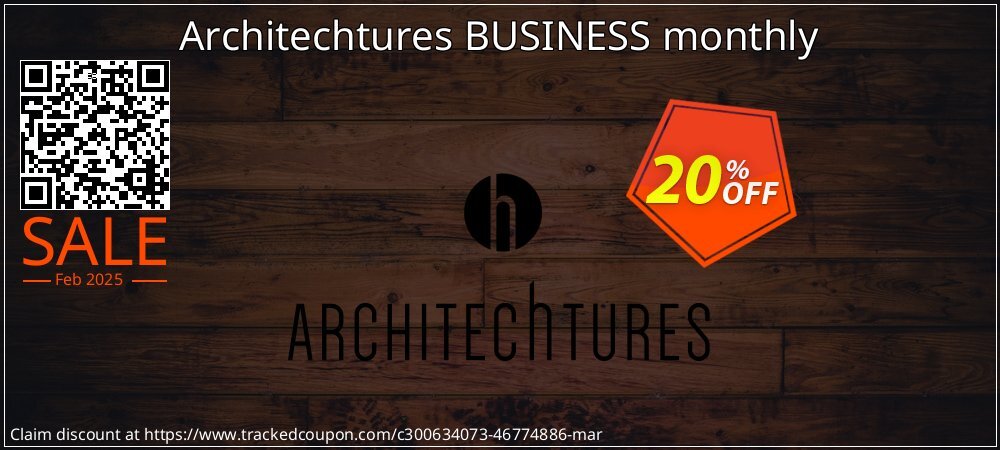 Architechtures BUSINESS monthly coupon on Teddy Day offering discount